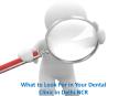 What to Look For in Your Dental Clinic in Delhi NCR