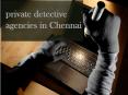 private detective agencies in Chennai PowerPoint PPT Presentation