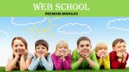 Web school -Premium modules
