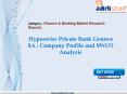 Aarkstore.com - Hyposwiss Private Bank Geneve SA : Company Profile and SWOT Analysis PowerPoint PPT Presentation