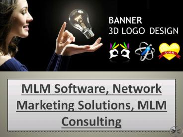 MLM Software, Network Marketing Solutions, MLM Consulting