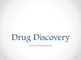 Drug Discovery (1) PowerPoint PPT Presentation