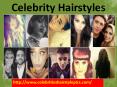 Hairsyles of Celebrities PowerPoint PPT Presentation