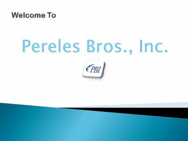 Pereles Bros., Inc.