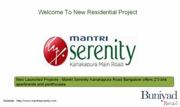 Mantri Serenity in Bangalore - Dig into Expansive Sumptuousness