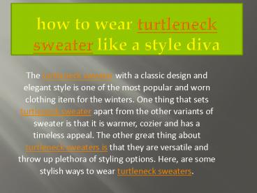 How to wear turtleneck sweater like a style diva