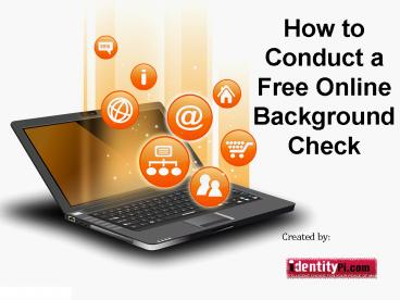 How to conduct free online background check