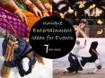 Unique Entertainment Ideas for Events PowerPoint PPT Presentation