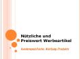 Nützliche und Preiswert Werbeartikel PowerPoint PPT Presentation