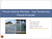 Fence Factory Rentals : Top Temporary Fence Provider