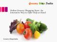 online grocery Shop / Online Grocery Store /Grocery Shopping Store/ wwwgroceryshopindiacom PowerPoint PPT Presentation