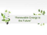 Renewable Energy is the Future