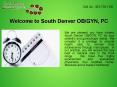 South Denver Obstetric | Gynecological PowerPoint PPT Presentation