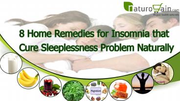 Home Remedies for Insomnia that Cure Sleeplessness Problem Naturally