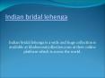 Indian bridal lehenga PowerPoint PPT Presentation