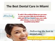 All Care Dental - Best Dental Care in  Miami