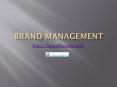 Brand Management (1) PowerPoint PPT Presentation