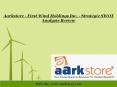 Aarkstore - First Wind Holdings Inc. - Strategic SWOT Analysis Review PowerPoint PPT Presentation