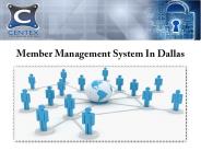 Member Management System In Dallas