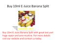 Buy 10ml E-Juice Banana Split