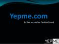 Enjoy your Online Shopping with yepme