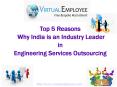 Top 5 Reasons Why India is an Industry Leader in Engineering Services Outsourcing PowerPoint PPT Presentation