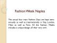 fashion week naples PowerPoint PPT Presentation