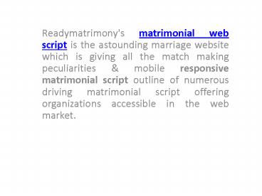 Matrimonial web script easily available in India now
