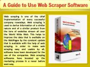 A Guide to Use Web Scraper Software