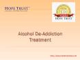 Alcohol De-Addiction Treatment PowerPoint PPT Presentation