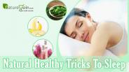 Effective Natural Healthy Tricks To Sleep Better