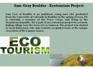 Sam Gray Boulder - Ecotourism Project