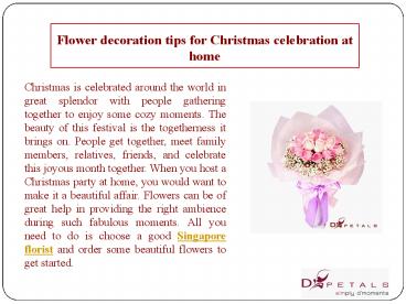 Flower decoration tips for Christmas celebration at home