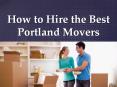 How to hire the best portland movers PowerPoint PPT Presentation