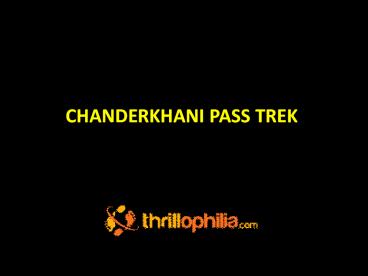 Chanderkhani Pass Trek