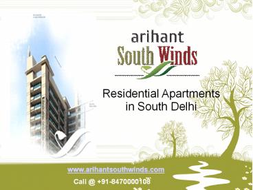 Arihant Southwinds - Residential Apartments In South Delhi