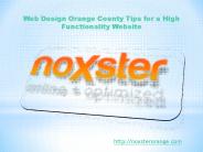 Web Design Orange County Tips for a High Functionality Website PowerPoint PPT Presentation
