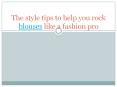 The style tips to help you rock blouses like a fashion pro PowerPoint PPT Presentation