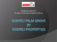 Godrej Palm Grove in Chembarambakkam Chennai by Godrej Properties