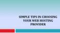Simple Tips In Choosing Your Web Hosting Provider PowerPoint PPT Presentation