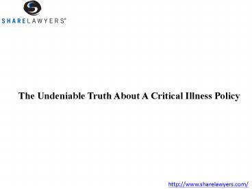 The Undeniable Truth About A Critical Illness Policy