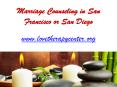 Marriage Counseling in San Francisco or San Diego - www.lovetherapycenter.org PowerPoint PPT Presentation