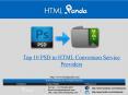 Top 10 PSD to HTML Conversion Service Providers PowerPoint PPT Presentation