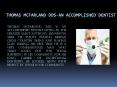Thomas Mcfarland DDS |  Dentist PowerPoint PPT Presentation