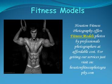 Make your bright career with Houston Fitness Photography