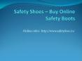 Safety Shoes-Online Leather Boots-Shoe Manufacturers India (1) PowerPoint PPT Presentation