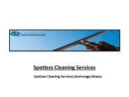 Spotless Cleaning Services|Anchorage|Alaska (1)