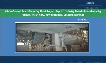 White Cement Manufacturing Plant Project Report