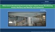White Cement Manufacturing Plant Project Report