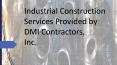 Industrial Construction Services Provided by DMI Contractors, Inc. PowerPoint PPT Presentation